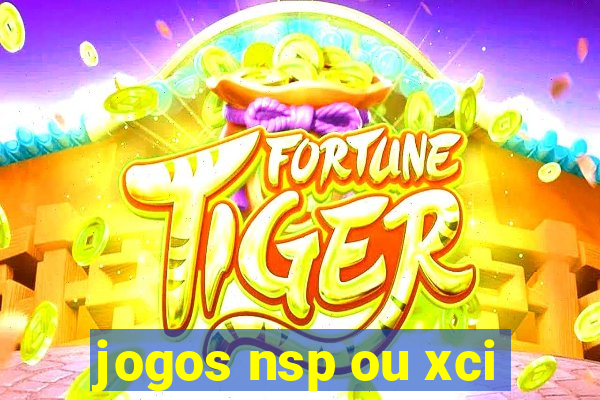 jogos nsp ou xci